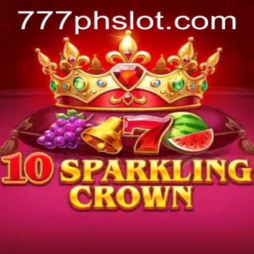 An In-Depth Look at 10SparklingCrown: A Top Choice for 777PH Slot Enthusiasts