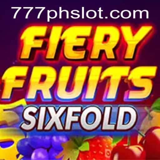FieryFruitsSixFold: A New Wave in 777PH Slot Gaming