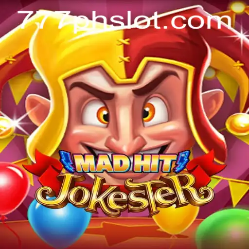 Exploring the Thrilling World of MadHitJokester: Unraveling the 777PH Slot Experience