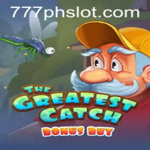 Exploring the Exciting World of TheGreatestCatchBonusBuy in 777PH Slot